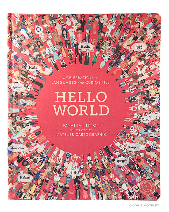Hello World, Edition jeunesse, flap, différents languages parlés dans le monde, personnages typiques illustrés, costumes traditionnels © L'Atelier Cartographik